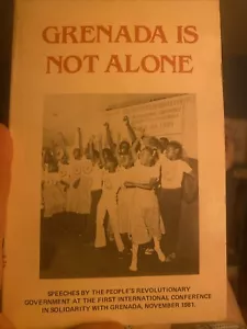 Grenada Is Not Alone, Speeches In Solidarity, 1981 Political Book Fedon Barbados - Picture 1 of 10