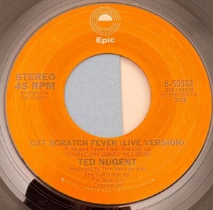 Ted Nugent Cat Scratch Fever (Live) / Yank Me Crank Me 45 Vinyl 70s Rock Epic - Bild 1 von 6