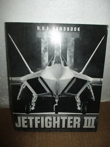 R.D.F. Handbook: Jetfighter III Version 1.2 by mission Studios Corporation (PB - Picture 1 of 7