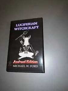 Luziferische Hexerei Azal'ucel Edition Michael W. Ford NEU - Bild 1 von 8