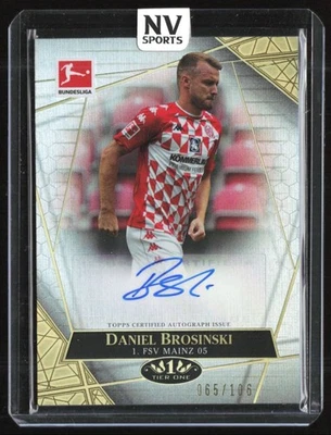 2021 Topps Tier One Bundesliga The Wall Autographs Daniel Brosinski Auto 065/106 - Image 1 of 2