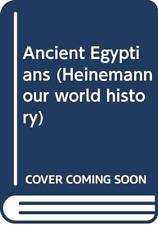 Ancient Egyptians (Heinemann our world h... by Shuter, Jane Paperback / softback
