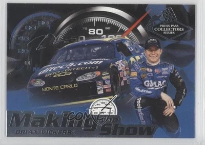 2005 Press Pass Collectors Series Making the Show Brian Vickers #MS17 - Image 1 of 2