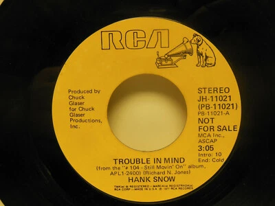  PROMO! Hank Snow: Trouble In Mind / Stereo/Mono. 45 RPM. VG+ - Image 1 of 2