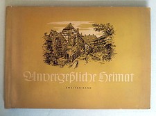 COLLECTIBLE PICTURE ALBUM * UNFORGETTABLE HOME - GREILING - complete - culture 1951