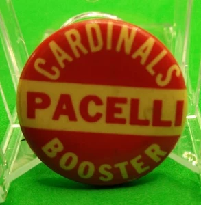 1.25" Vintage Pacelli Cardinals Booster Pin Button Pinback Wisconsin High School - Picture 1 of 2