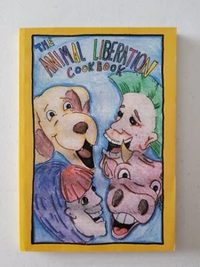 Cook Book - The Animal Liberation Cookbook Claudette Vaughan Vegan Vegetarian - Bild 1 von 9
