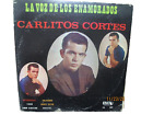 La Voz De Los Enamorados, Carlitos Cortes, Calex Records  Vx 102  Vg/Vg