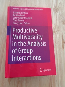 Productive Multivocality Analysis Group Interactions Suthers Lund Rosé 2013 HC - Picture 1 of 1