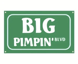 Big Pimpin Blvd Hilarante Bandera 3x5’, Ideal para Fiestas, Regalos, Barcos, Cualquier Lugar - Imagen 1 de 2