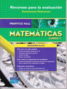 PRENTICE HALL MATHEMATIKKURS 2: BEWERTUNGSRESSOURCEN AUF SPANISCH - NEU! - Bild 1 von 1