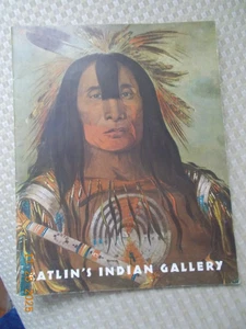 Booklet Showing The George Catlin Paintings in the United States National Museum - Picture 1 of 4