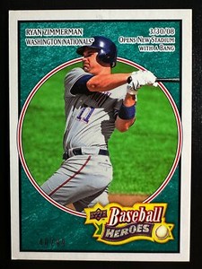 Ryan Zimmerman 2008 Upper Deck Baseball Heroes Card Sea Green /99 Nationals #173