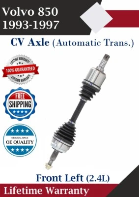 OE Front Left CV Axle For 1993-1997 Volvo 850 2.4L Automatic Lifetime Warranty — 第 1/4 张图片