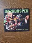 Darkbuster A Weakness for Spirits CD Dumb Trumpeter Street Dogs Lenny Lashley 
