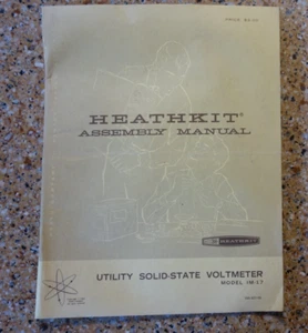 Vintage Heathkit Assembly Manual for Model IM-17 Utility Solid-State Voltmeter - Picture 1 of 9