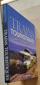 Trains touristiques Eric FAUCHET éd Les Itinéraires 2015 - Picture 1 of 9