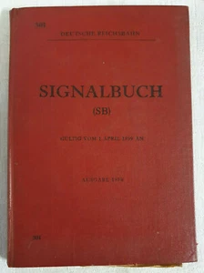 Signalbuch (SB) Ausgabe 1958 Deutsche Reichsbahn Bahn Technisches Zentralamt - Bild 1 von 5