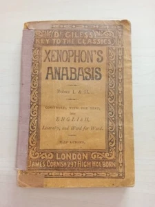 Rev Dr Giles Edition of Xenophon's Anabasis Books 1 and 2 1859 - Picture 1 of 10
