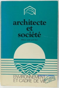 Architecte et société Environnement et cadre de vie B. Tricot 1979 - Imagen 1 de 5