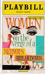 Broadway Playbill "Women on the Verge of a Nervous Breakdown" Belasco Theater - Picture 1 of 2