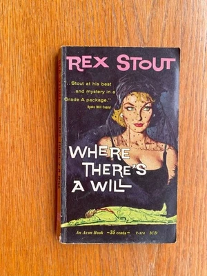 Rex Stout Where There's A Will Reprint Paperback Avon # T-374 Good - Image 1 of 4