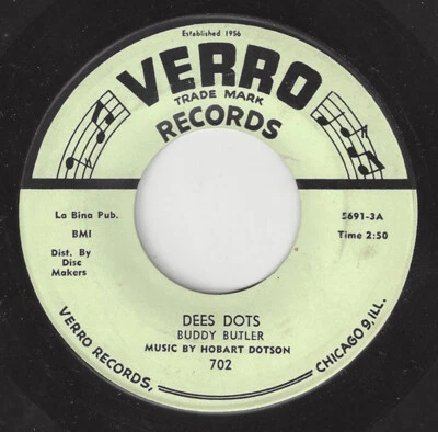 ♫BUDDY BUTLER Dees Dots/Desirous Verro 702 SUN RA?  JAZZ 1956 45RPM♫ - Image 1 of 2