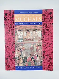 Empire of the Great Mughals by Annemarie Schimmel (2004, TPB) ARC - Proof - Imagen 1 de 4