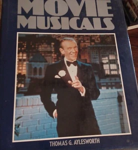 History Of Movie Musicals By Thomas Aylesworthy - Picture 1 of 4