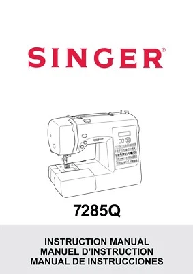 Ручная швейная машинка Singer 7285Q инструкции руководство пользователя в переплете - Изображение 1 из 4
