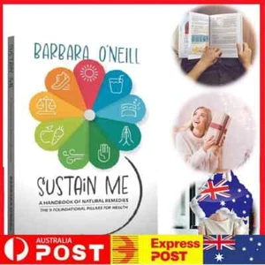 New Sustain Me by Barbara O'Neill -The Comprehensive Natural Remedies Book Guide - Picture 1 of 3