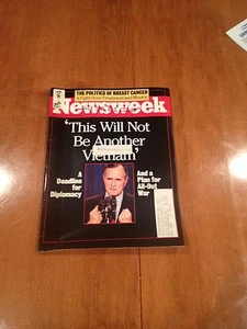 Newsweek Magazine This Will Not Be Another Vietnam December 10 1990 George Bush - Foto 1 di 4