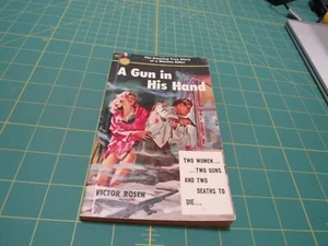 A GUN IN HIS HAND BY VICTOR ROSEN (1951)  GOLD MEDAL TRUE CRIME GGA PB - Picture 1 of 2