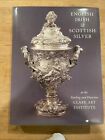 English Irish and Scottish Silver Sterling Catalog Francine Clark Art Institute