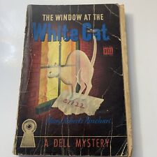 The window at the white cat Dell mystery - Mary Roberts Rinehart