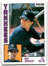 1984 O-Pee-Chee Roy Smalley . New York Yankees #305