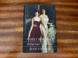 Family Romance : John Singer Sargent and the Wertheimers by Jean Strouse - Picture 1 of 3