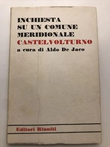 Inchiesta su un comune meridionale: Castelvolturno / Aldo De Jaco - Picture 1 of 4