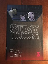STRAY DOGS # 3 NM 1ST PRINT IMAGE COMICS HOT SERIES OPTIONED