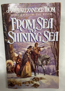 Story of Lewis & Clark From Sea to Shining Sea James Thom PB Book 1st ed 1984 - Picture 1 of 6