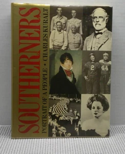 Southerners : Portrait of a People by Charles Kuralt 1986 Hardcover - Imagen 1 de 9