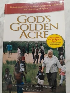 God's Golden Acre : The Inspirational Story of One Woman's Fight for Some of the - Picture 1 of 5