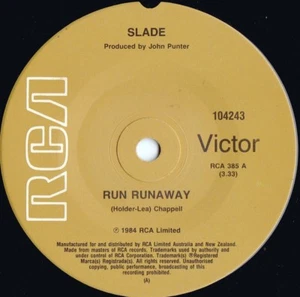 Slade ORIG OZ 45 Run runaway NM ’84 RCA 104243 Hard Rock Glam Rock - Picture 1 of 1