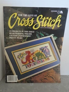 For The Love Of Cross Stitch - September 1994 - 23 projects in this issue - Picture 1 of 3
