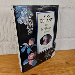 Mrs. Delany and Her Flower Collages by Ruth Hayden (Hardcover, 1992) - Picture 1 of 4