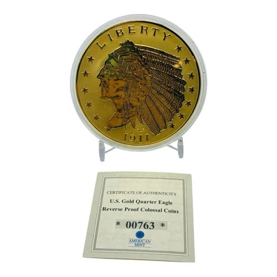 1911 Gold Quarter Eagle Reverse Proof Colossal Coin w/ COA – 70mm American Mint - Image 1 of 4