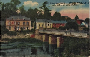 THURY HARCOURT 14 Pont de la Gare St Benin Suisse Normande CPA 1900-10 colorisée - Imagen 1 de 2