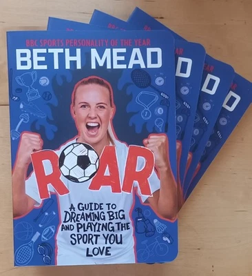 SIGNED ROAR by Beth Mead. New, 1st edition. Lionesses, England Women's Arsenal. - Image 1 of 4