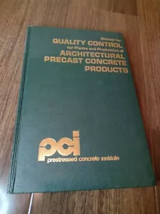 Manual For Quality Control Architectural Precast Concrete Products PCI Book 1984 - Picture 1 of 17