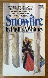 Snowfire by Phyllis Whitney - VG+ vintage 1973 gothic romance pb, Bennett cover - Picture 1 of 6
